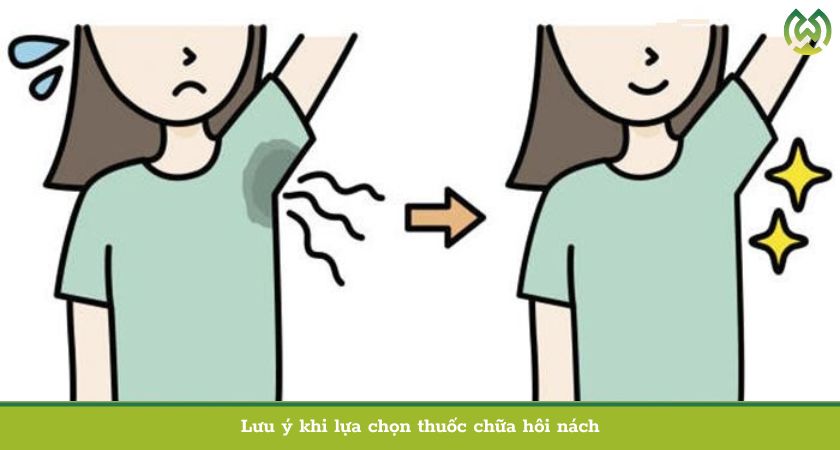 Lưu ý khi lựa chọn thuốc chữa hôi nách